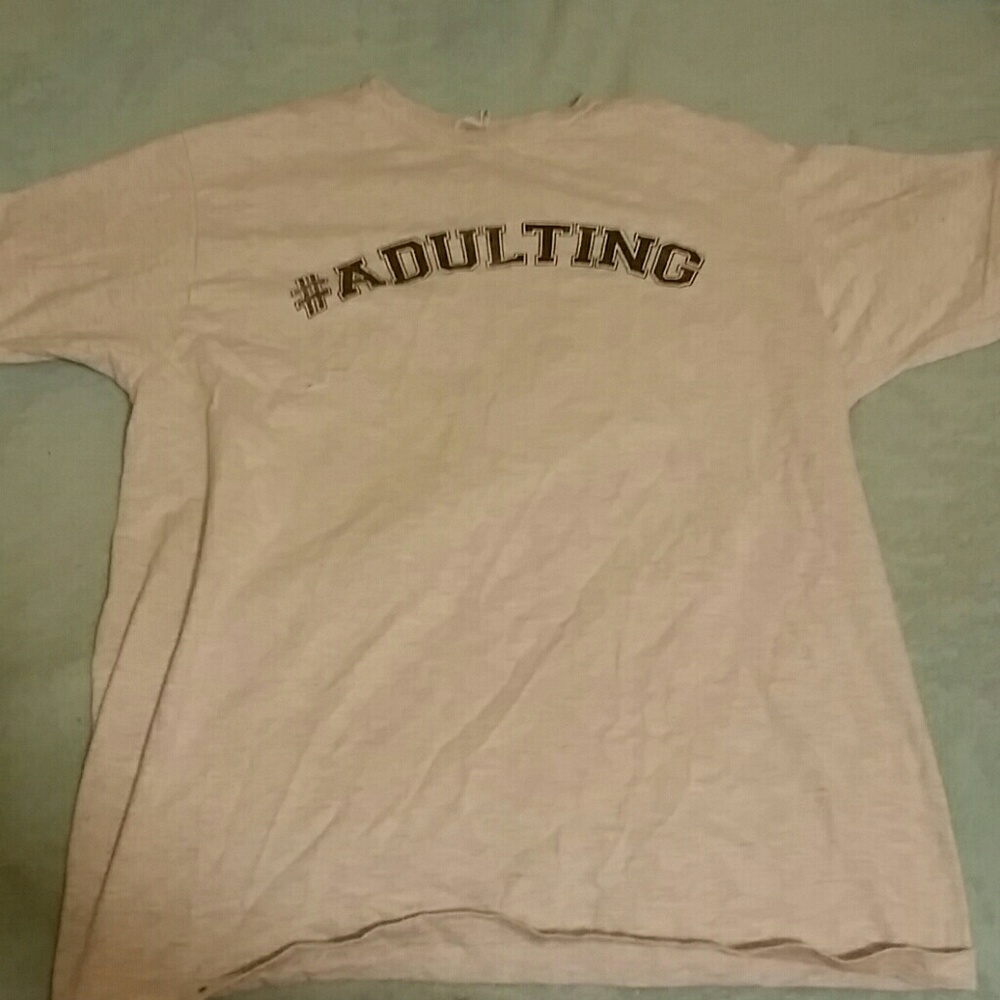Adulting t-shirt